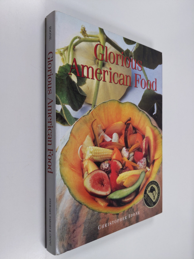 Christopher Idone ym. : Glorious American Food