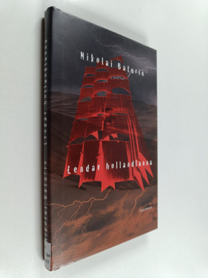 Nikolai Baturin : Lendav Hollandlanna : romaan