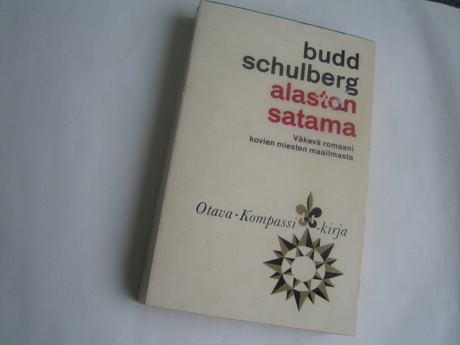Budd Schulberg - Alaston satama