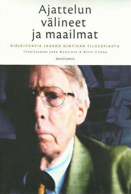 Manninen Juha, Risto Vilkko: Ajattelun välineet ja maailmat