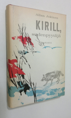 Allan Jokinen : Kirill, sudenpyytäjä