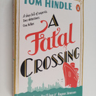Tom Hindle : A fatal crossing - pikkukuva 1