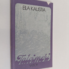 Eila Kaustia : Talvimeri : Runoja - pikkukuva 1