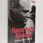 Hannu-Pekka Björkman : Valkoista valoa - pikkukuva 1