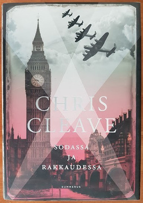 Chris Cleave: Sodassa ja rakkaudessa