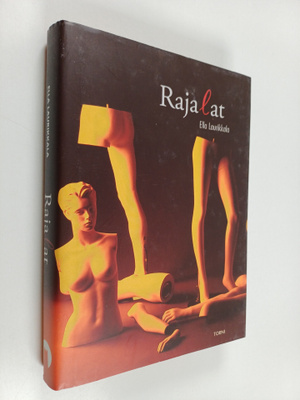 Ella Laurikkala : Rajalat