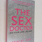 Tracey Cox ym. : The Sex Doctor - Fix Your Love Life Fast - pikkukuva 1