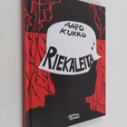 Aapo Kukko : Riekaleita - pikkukuva 1