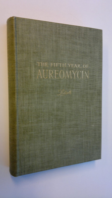 Lederle Laboratories : The fifth year of Aureomycin