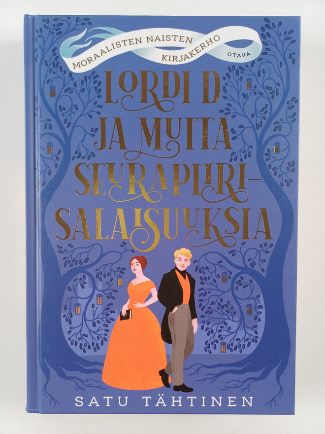 Satu Tähtinen : Lordi D ja muita seurapiirisalaisuuksia (...