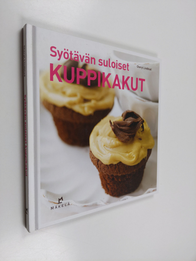 Cheryl Lindblad : Syötävän suloiset kuppikakut