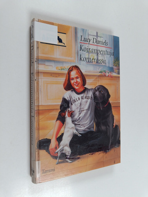 Lucy Daniels : Koiranpentuja komerossa