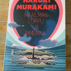 MAAILMANLOPPU JA IHMEMAA, Haruki Murakami - pikkukuva 1
