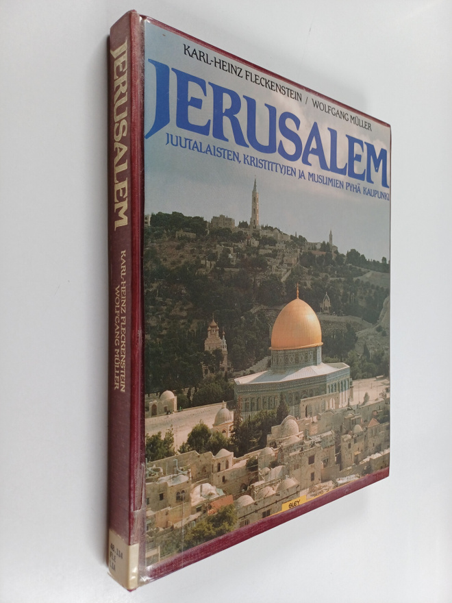 Karl-Heinz Fleckenstein : Jerusalem : juutalaisten, krist...