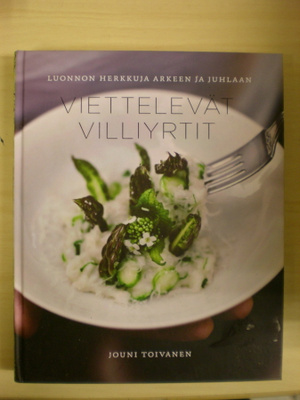 Jouni Toivanen: Viettelevät villiyrtit