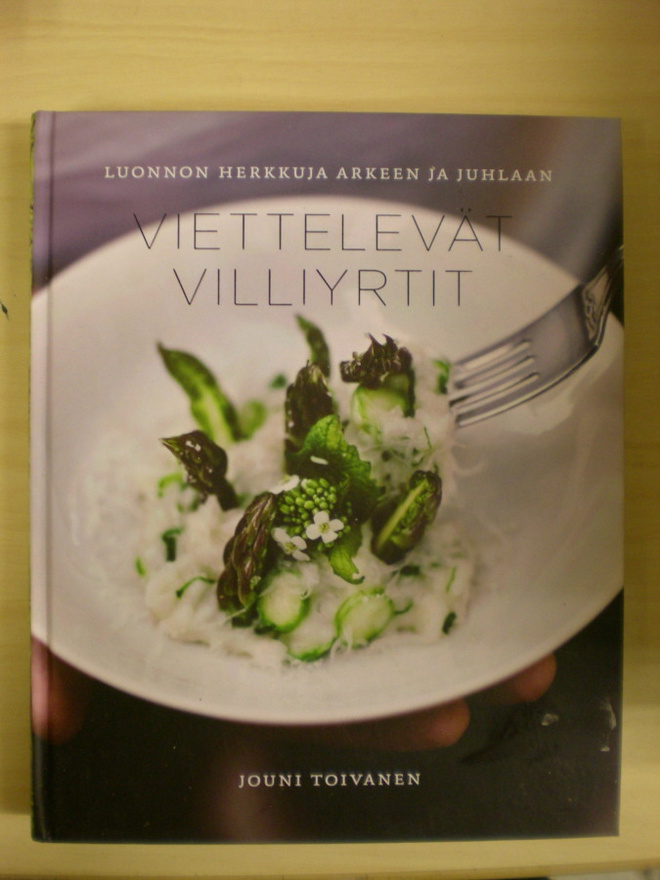 Jouni Toivanen: Viettelevät villiyrtit