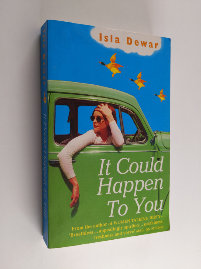 Isla Dewar : It Could Happen to You