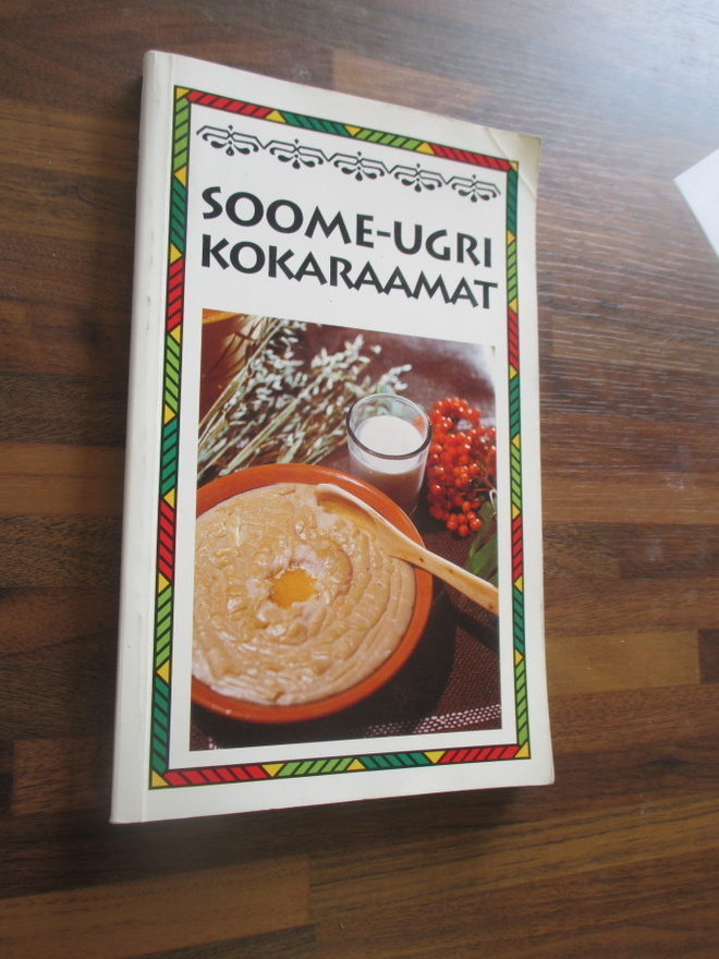 SOOME-UGRI KOKARAAMT ( keittokirja )