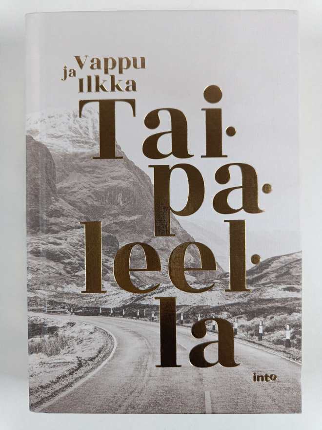 Vappu Taipale : Taipaleella - Vappu ja Ilkka Taipaleella