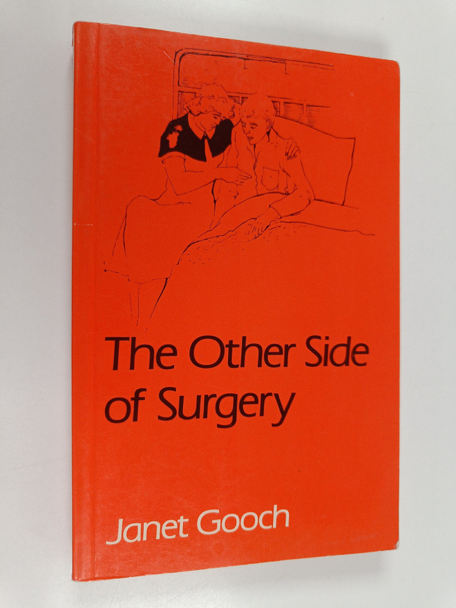 Janet Gooch : The Other Side of Surgery