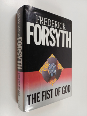 Frederick Forsyth : The Fist of God