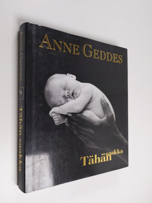 Anne Geddes : Tähän saakka