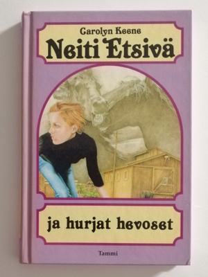 Neiti etsivä ja hurjat hevoset