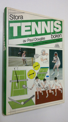 Paul Douglas : Stora tennis boken