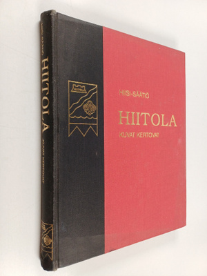 Hiitola : kuvat kertovat