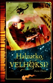 Diane Duane - Haluatko velhoksi?