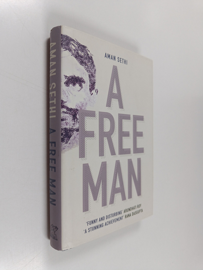 Aman Sethi : A Free Man