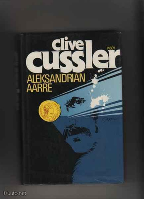 Cussler, Clive: Aleksandrian aarre, WSOY 1989, skp. 2.p, K3+