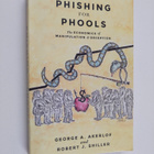 George A. Akerlof ym. : Phishing for Phools - The Economi... - pikkukuva 1