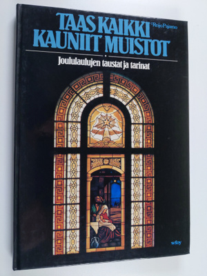 Reijo Pajamo : Taas kaikki kauniit muistot : joululauluje...