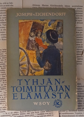 Joseph von Eichendorff - Tyhjäntoimittajan elämästä (nid.)