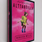 Rebecca Wells : Autuaitten alttareilla - pikkukuva 1