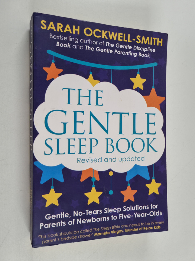 Sarah Ockwell-Smith : The Gentle Sleep Book - Gentle, No-...