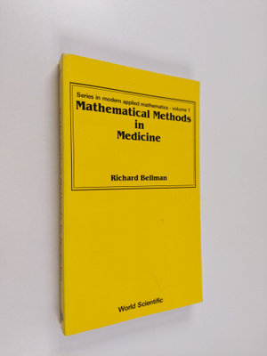Richard Bellman : Mathematical methods in medicine