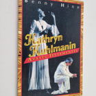Benny Hinn : Kathryn Kuhlmanin avattu testamentti - pikkukuva 1