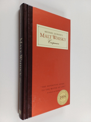 Michael Jackson : Michael Jackson's Malt Whisky Companion...