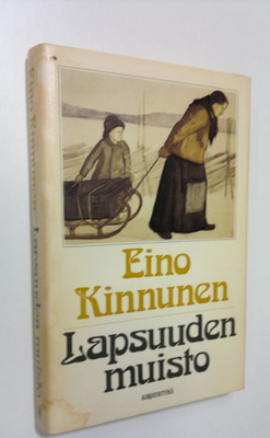 Eino Kinnunen : Lapsuuden muisto