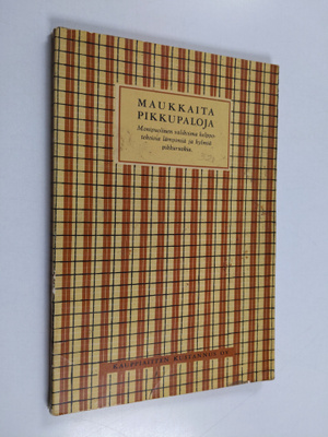 Edith Ekegårdh : Maukkaita pikkupaloja : Monipuolinen val...