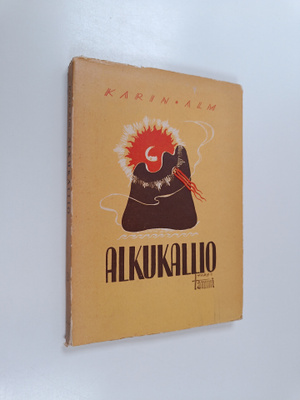 Karin Alm : Alkukallio : runoja