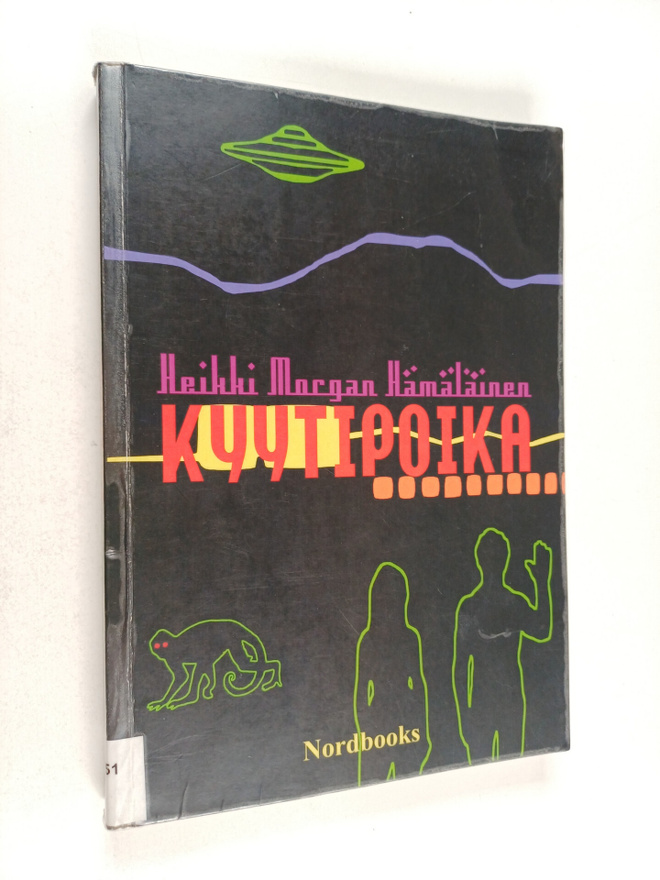 Heikki Morgan Hämäläinen : Kyytipoika : romaani