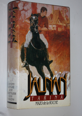 Mazo De la Roche : Jalnan tarina : Jalnan tarina : Jalnan...