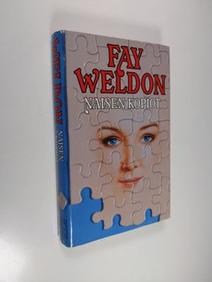 Fay Weldon : Naisen kopiot