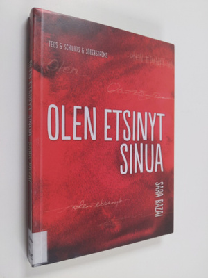 Sara Razai : Olen etsinyt sinua