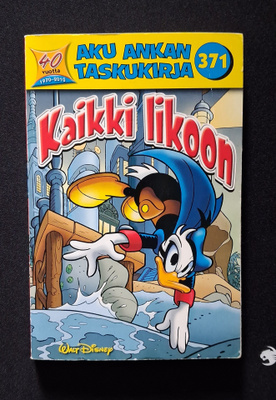 Aku Ankan taskukirja 371 Kaikki likoon