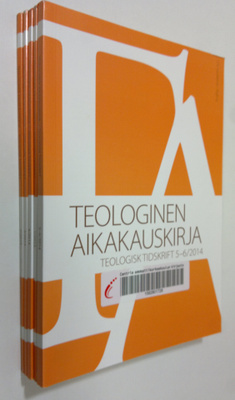Outi (toim.) Lehtipuu : Teologinen aikakauskirja : 2014 v...