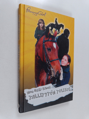Nina Mäki-Kihniä : Tallitytön tulikoe